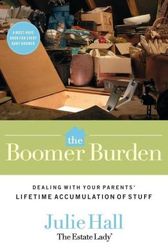 The Boomer Burden, estate advice for handling aging parents' stuff; Emily Fox and Company, SF Bay Area Professional Organizers